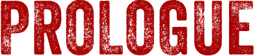 Prologue