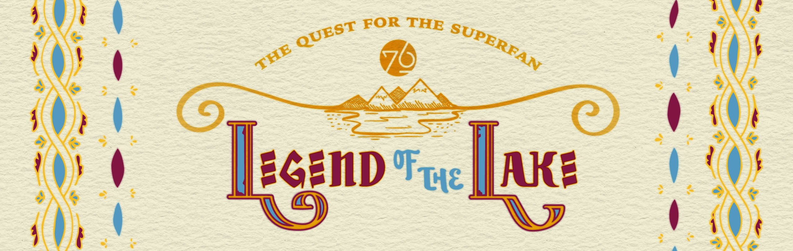 The quest for the superfan. Legend of the lake.