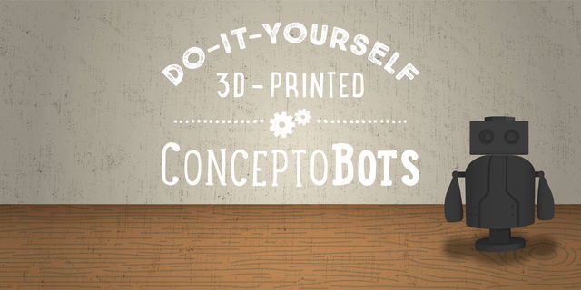 Do-It-Yourself 3D-Printed ConceptoBots